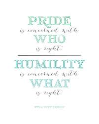 A Great Quote On Pride Landeelu Com Pride Quotes Great Quotes Lds Quotes