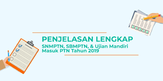 Ujian akhir tahun tahun 5. Ayo Cari Tahu Penjelasan Lengkap Snmptn Sbmptn Dan Ujian Mandiri Masuk Ptn 2019