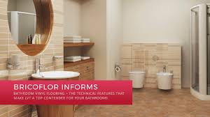 A inspiring tips and bathroom flooring ideas on how to find the warm and of dreams to add s. Vinyl Flooring For Bathrooms The Technical Features That Make Vinyl A Top Contender For Your Bathroom Bricoflor Uk Blog