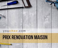Maybe you would like to learn more about one of these? Renovation Maison Prix Et Budget Pour Renover Son Domicile