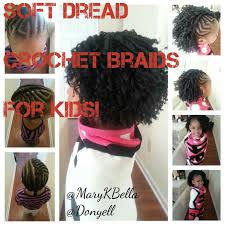 Have no new ideas about kids hair styling? Soft Dread Knotless Crochet Braids For Kids Demo Crochet Braids For Kids Braids For Kids Little Girl Braids