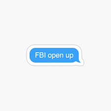 Browse and share the top fbi open up memes gifs from 2021 on gfycat. Fbi Funny Gifts Merchandise Redbubble