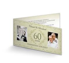 Es ist schon eine ganz besondere leistung, wenn man auf einen 60 jahre gemeinsamen lebensweg zurückblicken kann. Einladungskarte Diamantene Hochzeit Vintage Grun