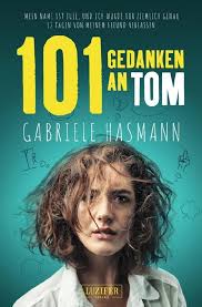 101 GEDANKEN AN TOM: Roman : Hasmann, Gabriele: Amazon.sg: Books