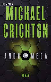Dein drehbuch dient während der produktion als anleitung für produzent, regisseur und schauspieler. Michael Crichton Andromeda Phantastik Couch De