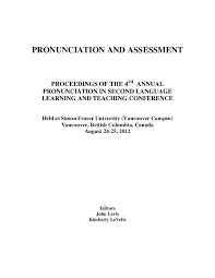Speaker has an accent from south east england. Pdf Proceedings Of The 4th Pronunciation In Second Language Learning And Teaching Conference John Levis Academia Edu
