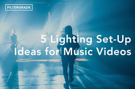 5 Lighting Set Up Ideas For A Music Video Filtergrade