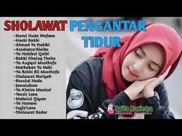 Sholawat Pengantar Tidur Yg Enak Didengar Youtube Lagu Musik Lagu Terbaik