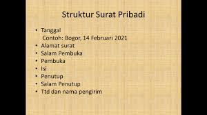 Sebelum membahas lebih jauh mengenai struktur surat pribadi, perlu anda ketahui terlebih dahulu. Luvfkamsrvaeam