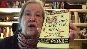 “A Morbid Taste for Bones” Ellis Peters