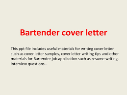 Learn what to include in an application cover letter, then download and draw inspiration from these free cover letter templates to impress your next employer. Cover Letter Template Bartender