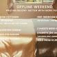 Off-Line Weekend Retreat