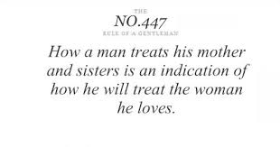 I am 27 years old, cancer and my virgo man is 40. The Rules Of A Gentleman Gentleman Rules Girl Interrupted Quotes Quotes To Live By