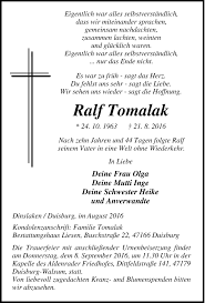 Maybe you would like to learn more about one of these? Traueranzeigen Von Ralf Tomalak Waz Trauer De