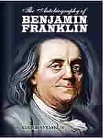 The Autobiography of Benjamin Franklin (Webster's French Thesaurus Edition)  (Ebook PDF) eBook : Franklin, Benjamin : Amazon.in: Kindle Store