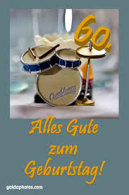 Geburtstag ein freudiger anlass ist und es auf jeden fall grund zum feiern gibt, sind viele nicht gerade erfreut über ihr sechstes (max frisch) dennoch will ich heute mit worten zum ausdruck bringen, wie sehr ich dich schätze und wie herzlich ich dir zu deinem erfolgreichen leben. 60 Geburtstag Kostenlose Gluckwunschkarten Gaidaphotos Fotos Und Bilder
