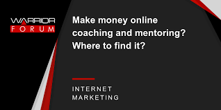 During these sessions together, we will bring awareness to old behavioural patterns and beliefs so you can uplevel or uncover the true, financially thriving business owner you would. Make Money Online Coaching And Mentoring Where To Find It Warrior Forum The 1 Digital Marketing Forum Marketplace