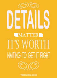 Best details quotes selected by thousands of our users! Details Matter Quotes Quotesgram