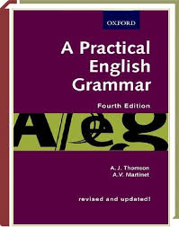 A Practical English Grammar By A J Thomson A V Martinet Book Pdf Download Free English Grammar English Grammar Book English Grammar Pdf
