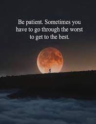 Perfect Patience Quote Sayings Patience Quotes Patience Quotes Relationship Be Patient Quotes
