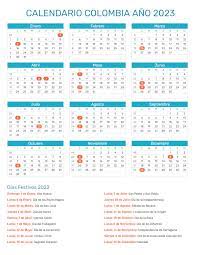 En noviembre será la cumbre del clima de la organización de naciones unidas en la que se espera que los 189 países, entre los que está colombia, que integran el acuerdo de parís expliquen en detalle cómo pretenden disminuir sus. Calendario De Colombia Ano 2023 Feriados