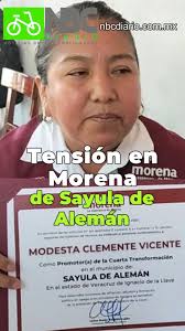 Modesta Clemente exige reconocer su candidatura en Sayula de Alemán. Acusa  a Ramírez Zepeta de “venderla” y demanda investigarlo por enriquecimiento  ilícito., “Si ya hay nombramiento del CEN, se debe ...