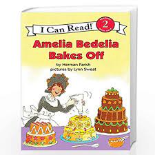 Последние твиты от amelia bedelia (@ameliabedelia). Amelia Bedelia Bakes Off I Can Read Level 2 By Herman Parish Buy Online Amelia Bedelia Bakes Off I Can Read Level 2 Book At Best Prices In India Madrasshoppe Com