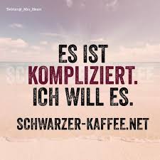 Schwarzer Kaffee Net Deutsche Spruche Spruche Witzige Spruche Coole Spruche