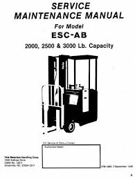 Explore our available products & discover what yale can do for you. Yale Electric Forklift Truck Esc020ab Esc025ab Esc030ab Workshop Service Manual Forklift Manual Yale