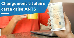Vous devez ensuite choisir votre démarche en fonction de votre situation, compléter le formulaire de demande et. Changement Titulaire Nom Carte Grise Ants