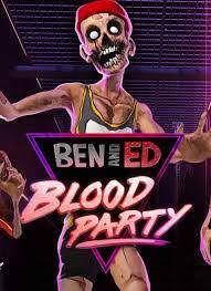 Торрент игры » аркады » ben and ed eng. Ben And Ed Blood Party Key Kaufen Fur Steam Download Preisvergleich Planetkey