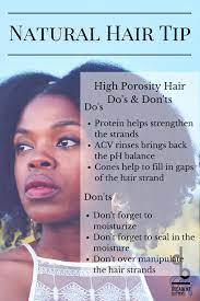 High Porosity Hair Do S And Don Ts High Porosity Hair Hair Porosity Natural Hair Styles