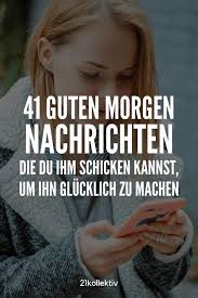 41 Susse Guten Morgen Nachrichten Die Verschicken Solltest Guten Morgen Liebe Spruche Guten Morgen Nachricht Susse Nachrichten