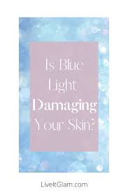 Is Blue Light Damaging Your Skin In 2020 Your Skin Professional Skin Care Products Skincare Facts