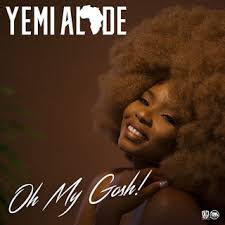 Download Video Yemi Alade Oh My Gosh Islandmp3ngislandmp3ng