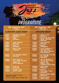 Už někdy v dubnu jsem si koupila lístky a letenky na jazzový festival na borneu. Kuching Waterfront Jazz Festival 2017 Programme Performers Kuchingborneo