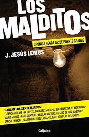 El club de los malditos. Promneabdeckcred Los Malditos Cronica Negra Desde Puente Grande Libro J Jesus Lemus Pdf