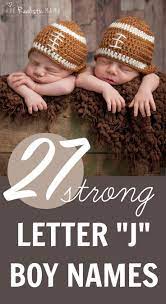 What are unique names that start with j? 27 Strong J Names For Boys Boy Names With J New Baby Products Boy Names