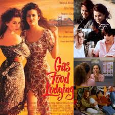 Revisiting 1992 film Gas, Food, and Lodging