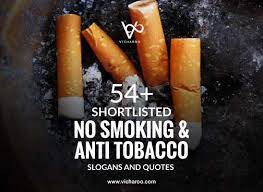 119 Best Anti Tobacco Slogans Quotes No Smoking Day Vicharoo