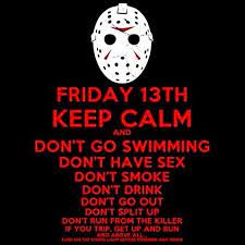 The following is a list of dates of when friday the 13th will happen in the future, and past dates. Current Events Happy Friday The 13th