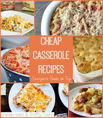 Cheap Casserole Recipes Everyone Needs To Try Cheap Eats And Thrifty Crafts Cheap Casserole Recipes Cheap Casseroles Easy Dinner Casserole Recipes
