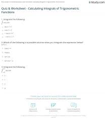 Download canva worksheets for the classroom today and get creative with your our printable worksheet templates are free to use and customizable for various subjects and. Quiz Worksheet Calculating Integrals Of Trigonometric Functions Study Com