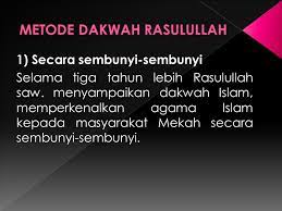 Dakwah rasulullah memilki dua karakter yang disesuaikan dengan situasi dan kondisi yang terdapat di lingkungan masyarakat mekah. Dakwah Rasulullah Di Mekah Sakk Opk