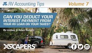 Can You Deduct Your Interest Payment From Your Rv Loan On Your Taxes? -  Xscapers
