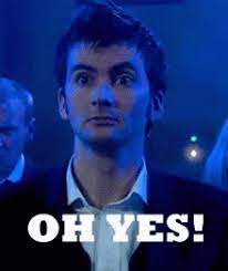 Yes Oh Yes Gif Yes Ohyes Drwho Discover Share Gifs Doctor Who 10th Doctor Doctor