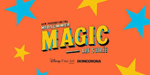 Midsummer Magic Art Soirée — with Dom Corona