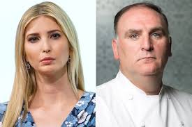 Chef José Andrés Backtracks On Claim Ivanka Trump Barred Him from Party  After Restaurant Apologizes