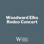 Woodward Elks Rodeo Concert