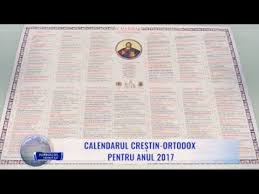 Mai sunt mai putin de două luni si anul 2018 se termină, iar românii creștini ortodoxi incep deja sa se gândească când cade peștele creștin ortodox in anul 2019. Calendarul CreÈ™tin Ortodox Pentru Anul 2017 Youtube